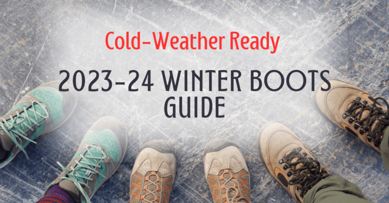 Cold Weather Boots, 2023-24 Winter Boots Guide